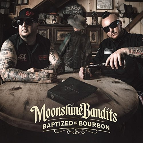 Moonshine Bandits: Baptized In Bourbon  \ CD