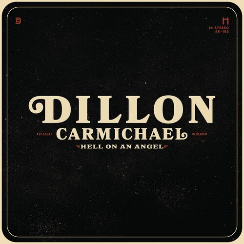 Dillon Carmichael: Hell On An Angel  \ CD