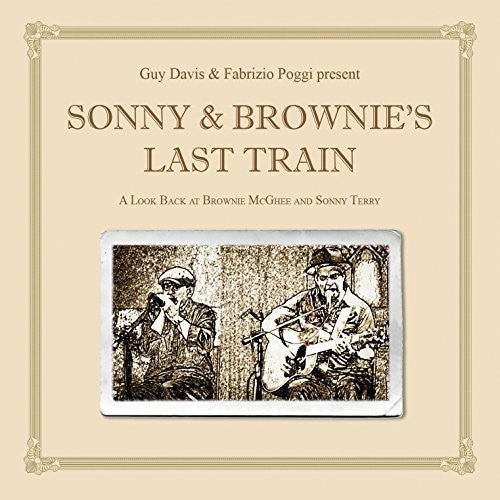 Brownie McGee: Sonny & Brownie's Last Train  \ CD