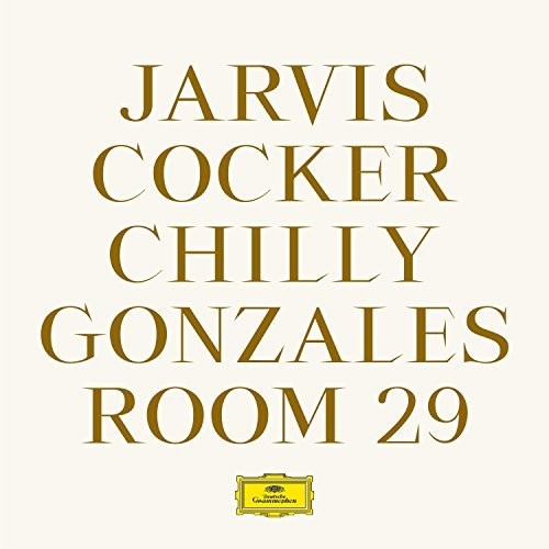 Gonzales, Chilly / Cocker, Jarvis: Room 29 \ LP