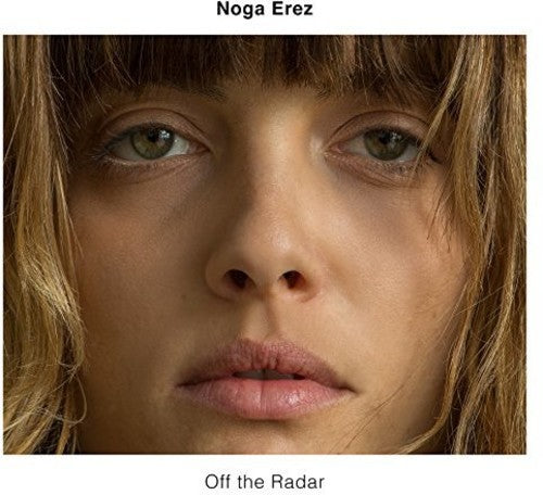 Noga Erez- Off The Radar [LP] - VINYL