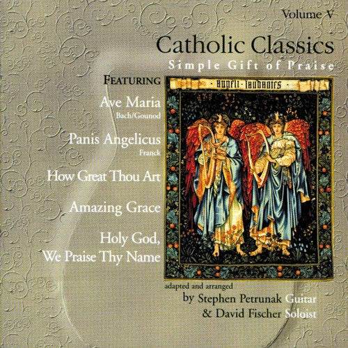 Steve Petrunak: Catholic Classics, Vol. V  \ CD