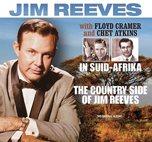 Reeves, Jim / Cramer, Floyd / Atkins, Chet: In Suidafrika / Country Side Of Jim Reeves \ LP