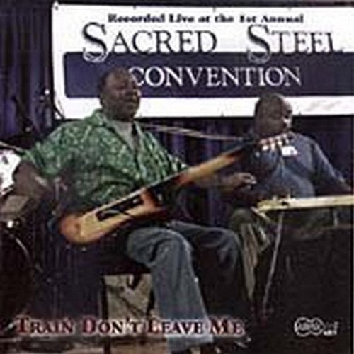 Various Artists: Train Don't leave Me!  \ CD