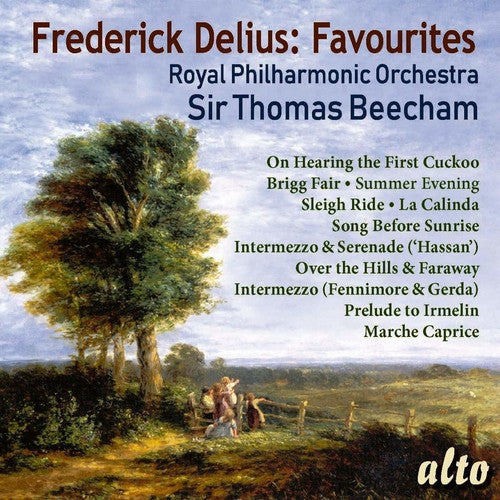 Sir Thomas Beecham / Royal Philharmonic Orchestra: Frederick Delius: 11 Favourites  \ CD