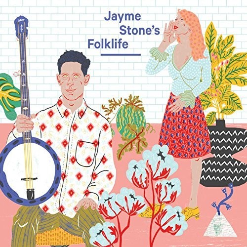 Jayme Stone: Jayme Stone's Folklife  \ CD