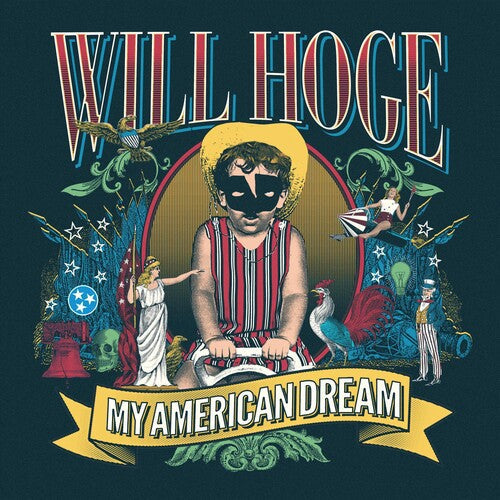 Will Hoge: My American Dream \ LP