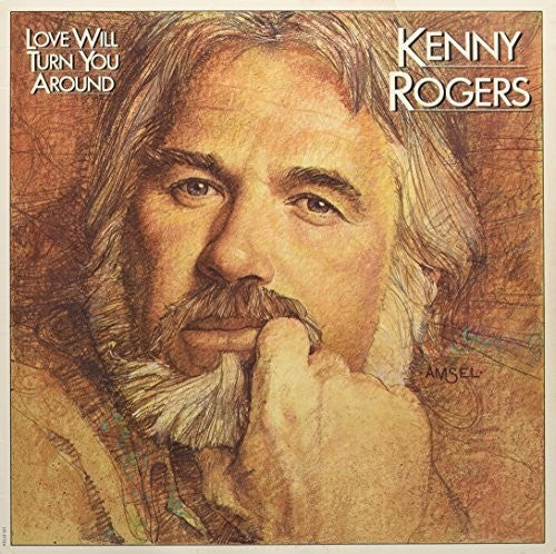 Kenny Rogers: Love Will Turn You Around \ LP