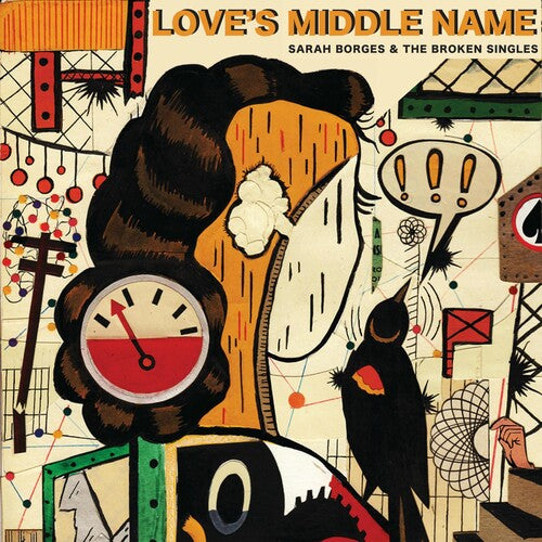 Borges, Sarah & Broken Singles: Love's Middle Name  \ CD