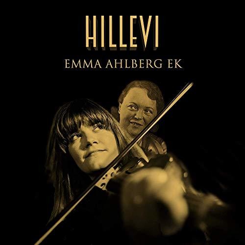 Emma Ahlberg Ek: Hillevi  \ CD