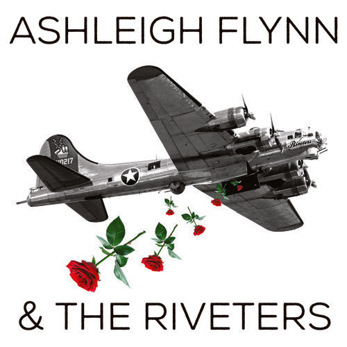 Ashleigh Flynn & The Riveters: Ashleigh Flynn And The Riveters  \ CD