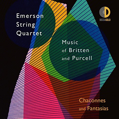Emerson String Quartet: Chaconnes & Fantasias: Music of Britten & Purcell  \ CD
