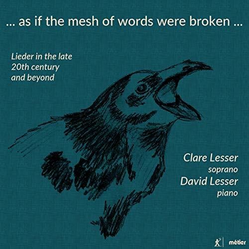 Finnissy / Lesser / Gall: As If the Mesh of Words Were Broken  \ CD