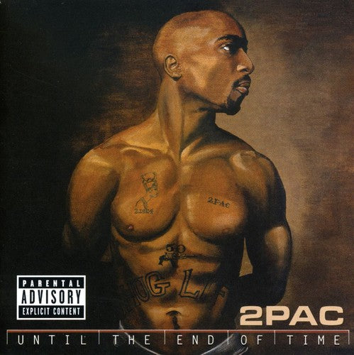 2Pac: Until the End of Time  \ CD