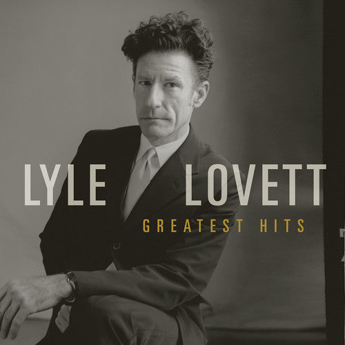 Lyle Lovett: Greatest Hits  \ CD