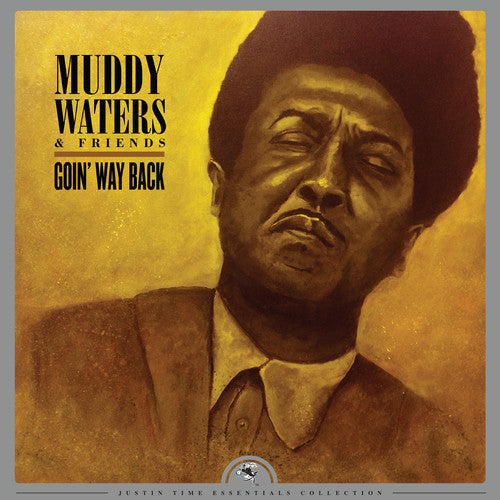 Muddy Waters: Goin' Way Back \ LP
