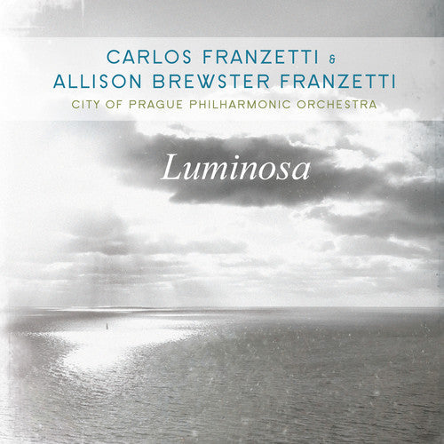 Carlos Franzetti: Luminosa  \ CD
