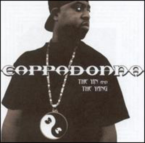 Cappadonna: Yin & the Yang  \ CD