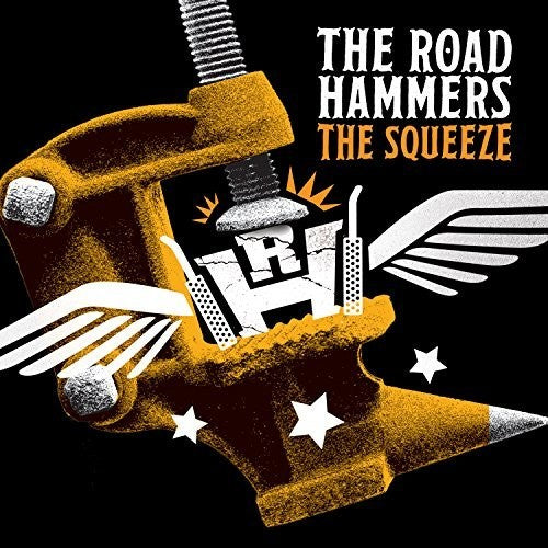 Road Hammers: Squeeze  \ CD