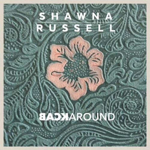 Shawna Russell: Back Around  \ CD