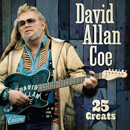 David Allen Coe: 25 Greats  \ CD