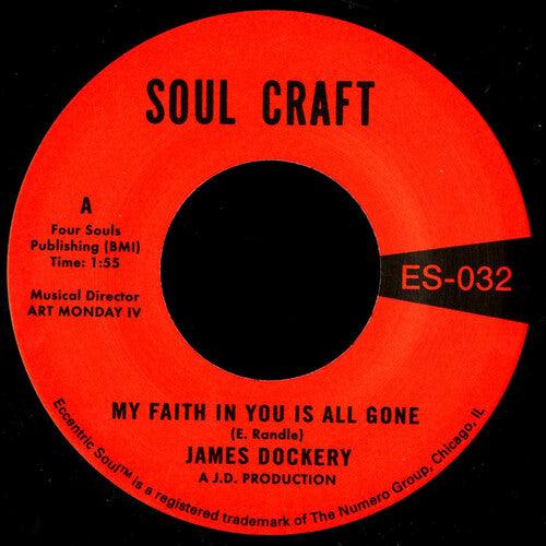 James Dockery- My Faith In You Is All Gone - VINYL