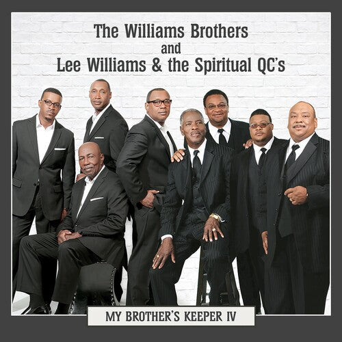 Williams Brothers & Lee Williams & Spiritual QC's: My Brother's Keeper Iv  \ CD