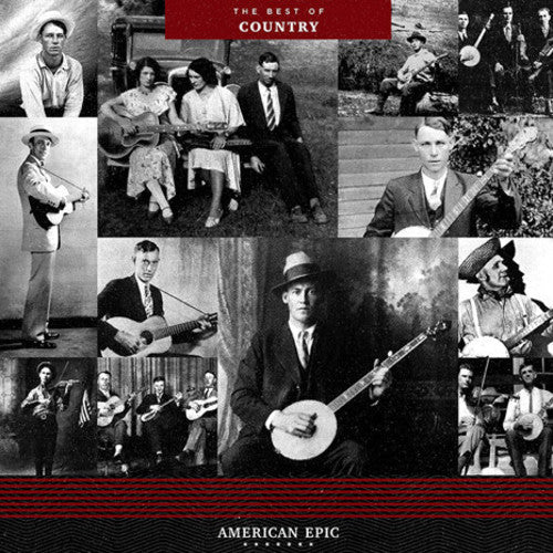 Various Artists: American Epic: The Best Of Country (Various Artists) \ LP