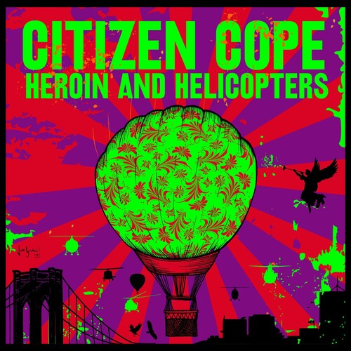 Citizen Cope: Heroin & Helicopters  \ CD