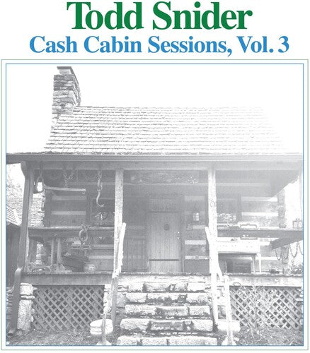 Todd Snider: Cash Cabin Sessions 3  \ CD