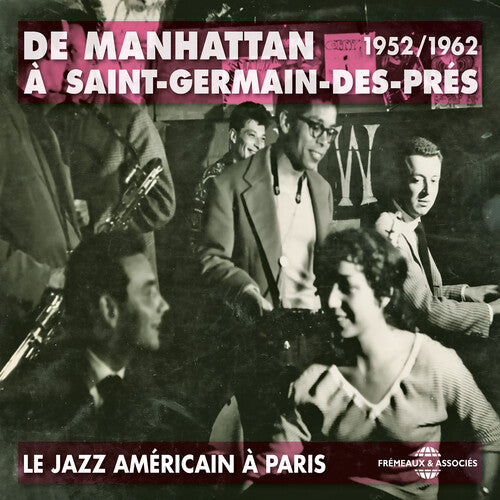 Renaud; Sims; Haynes; Brown; Konitz: De Manhattan 1952-62  \ CD