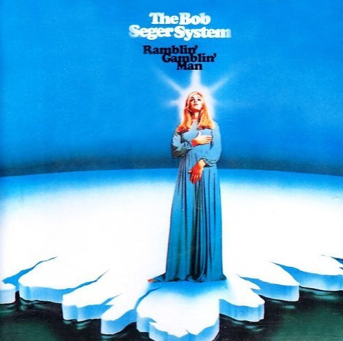 Bob Seger- Ramblin' Gamblin' Man [LP] - VINYL