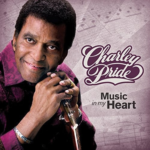 Charley Pride: Music in My Heart  \ CD