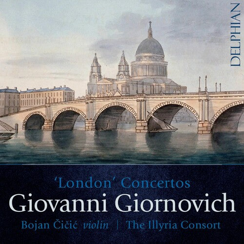 Giornovich / Cicic / Illyria Consort: London Concertos  \ CD