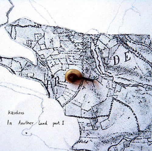 Kauders: In Another Land Pt 1 \ LP