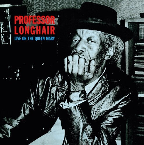 Professor Longhair: Live On The Queen Mary \ LP