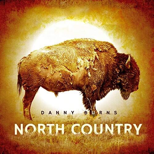 Burns, Danny: North Country \ LP