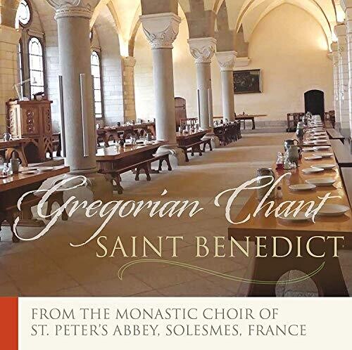 Dom Claude Gay: Saint Benedict-Mass Proper To The Benedictine Order  \ CD