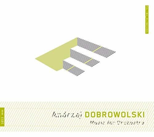 Dobrowolski: Music for Orchestra  \ CD