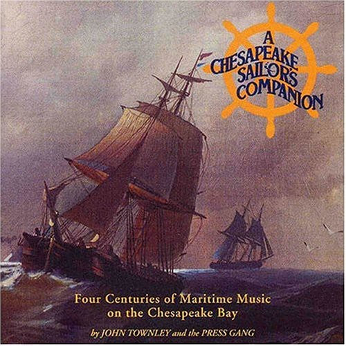John Townley: A Chesapeake Sailors Companion  \ CD