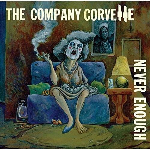 The Company Corvette- Never Enough - VINYL