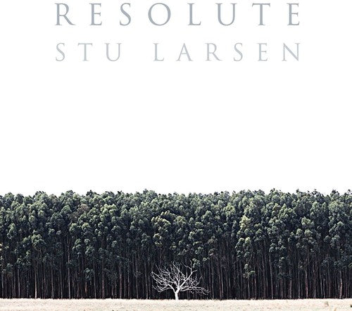 Stu Larsen: Resolute  \ CD