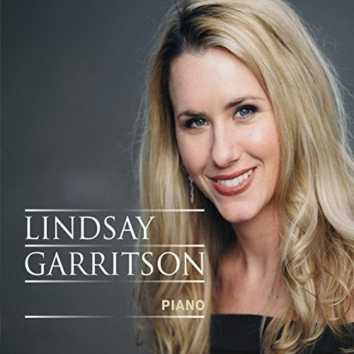 Lindsay Garritson: Piano  \ CD