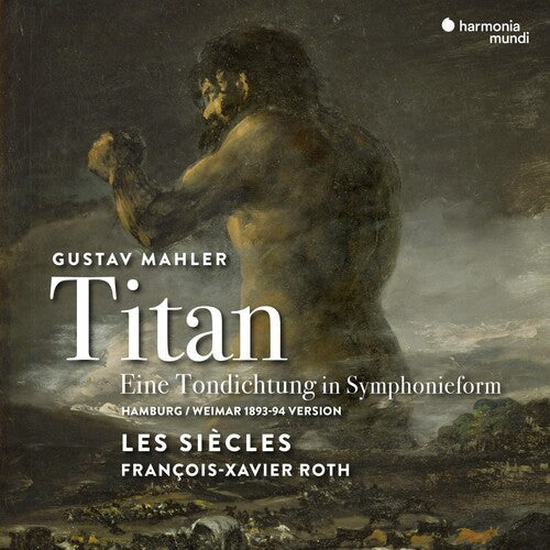François-Xavier Roth: Titan Symphony 1  \ CD
