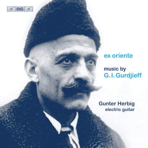 Gurdjieff / Herbig: Ex Oriente  \ CD