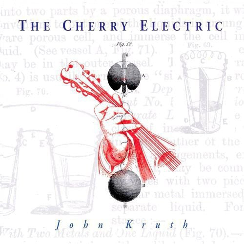 John Kruth: Cherry Electric  \ CD