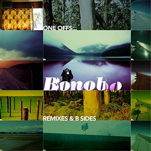 Bonobo: One Offs Remixes & B Sides \ LP