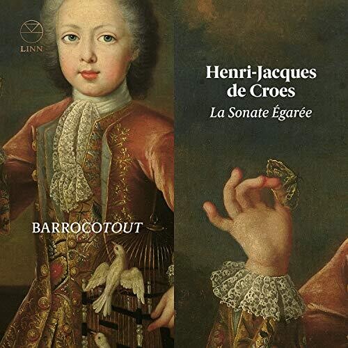 Croes / Barrocotout: Sonate Egaree  \ CD