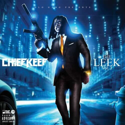 Chief Keef: The Leek Vol. 3  \ CD