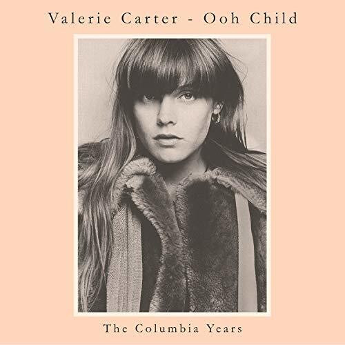 Valerie Carter: Ooh Child: The Columbia Years  \ CD